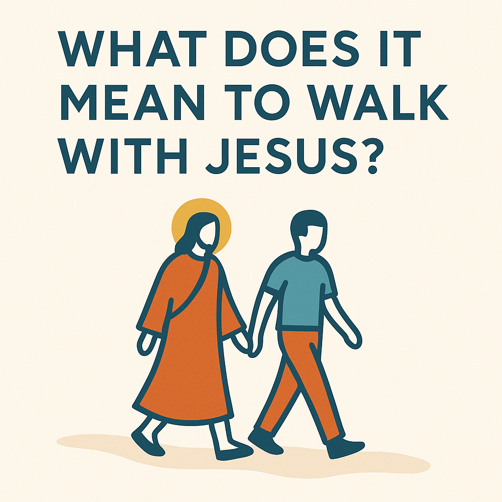 Walking with Jesus